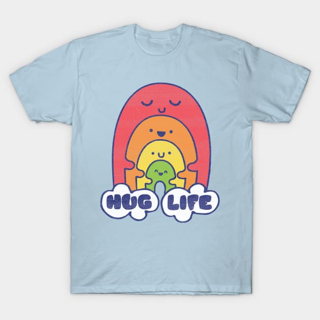 HUG LIFE T-Shirt by BeanePod